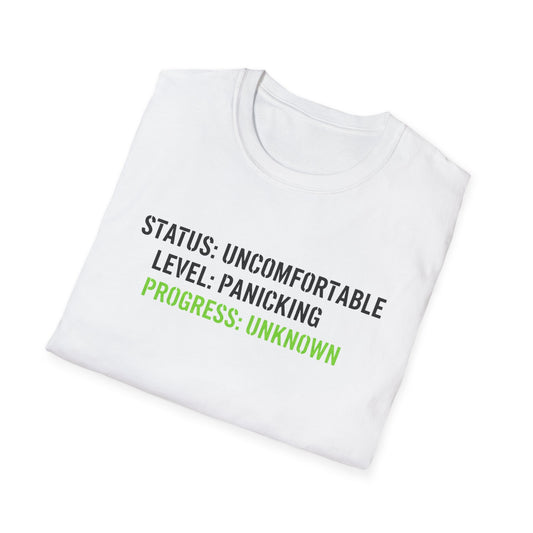 Status: Uncomfortable Unisex Softstyle T-Shirt