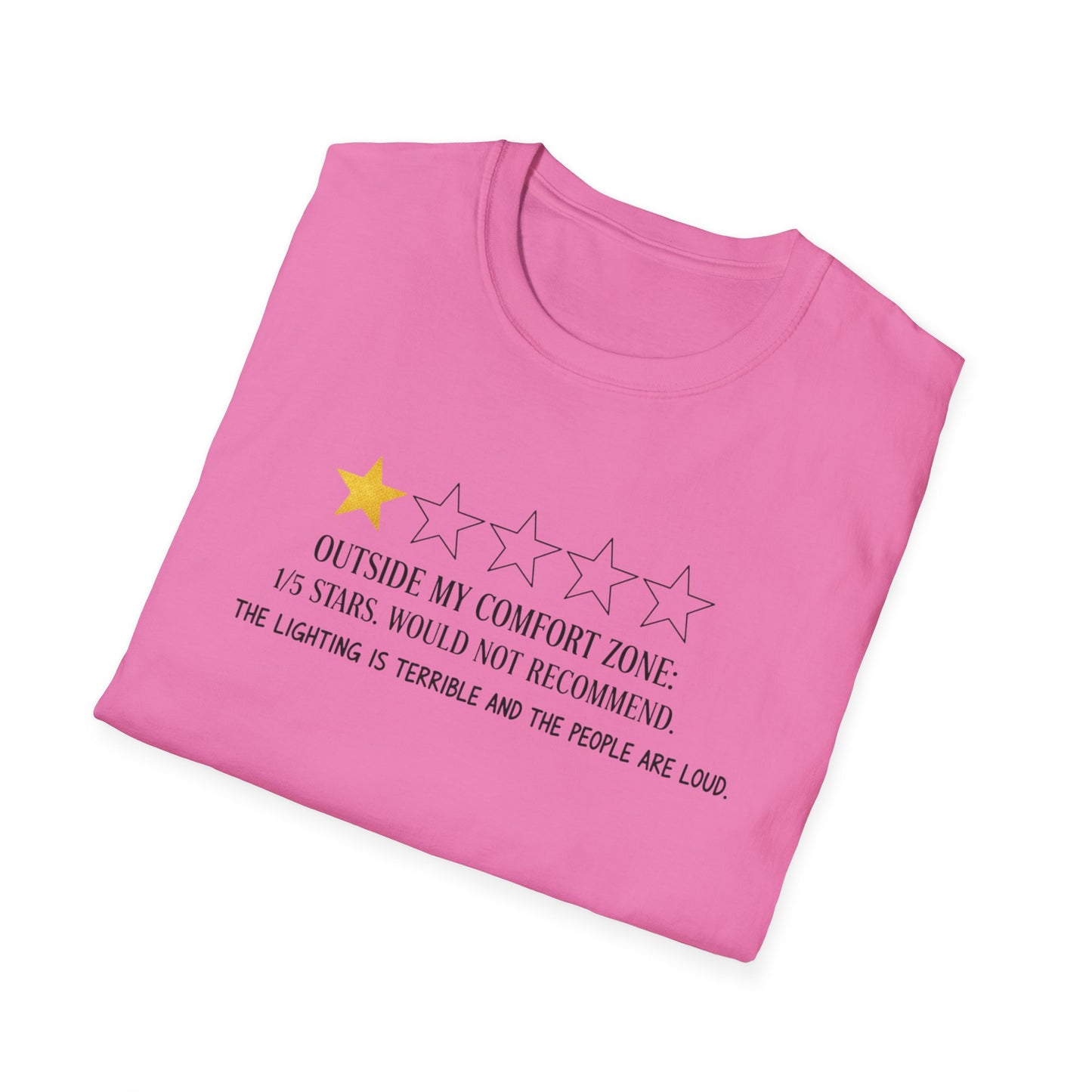 Outside My Comfort Zone Unisex Softstyle T-Shirt