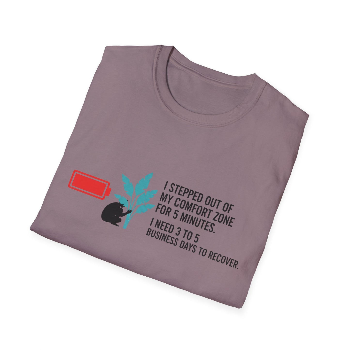 I need 3 to 5 Buisness Days to Recover Unisex Softstyle T-Shirt