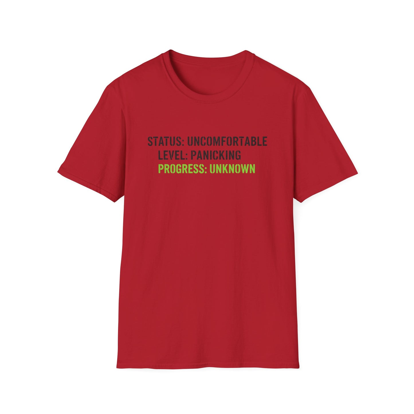 Status: Uncomfortable Unisex Softstyle T-Shirt