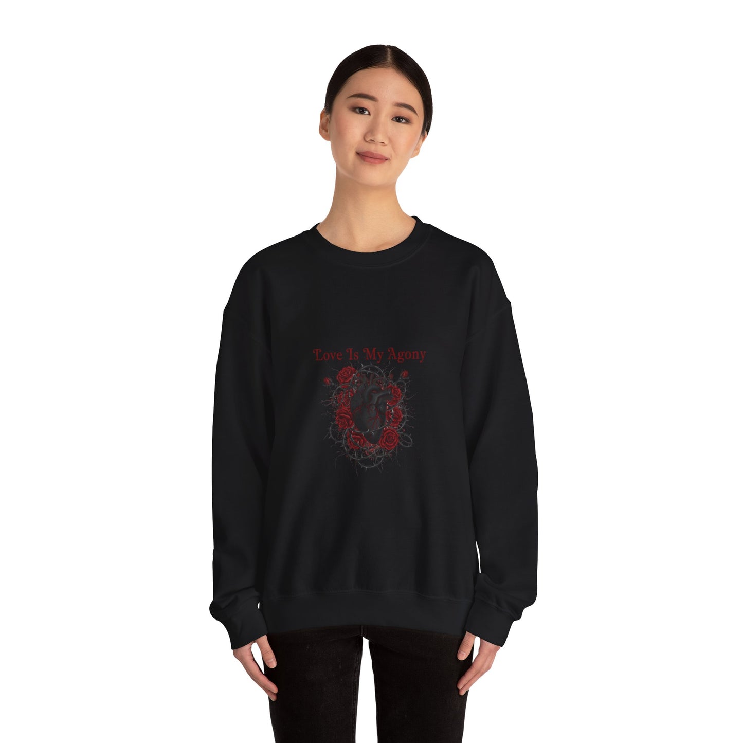 Love Is My Agony Sweatshirt | Goth Valentine, Dark Romance, Black Rose Emblem