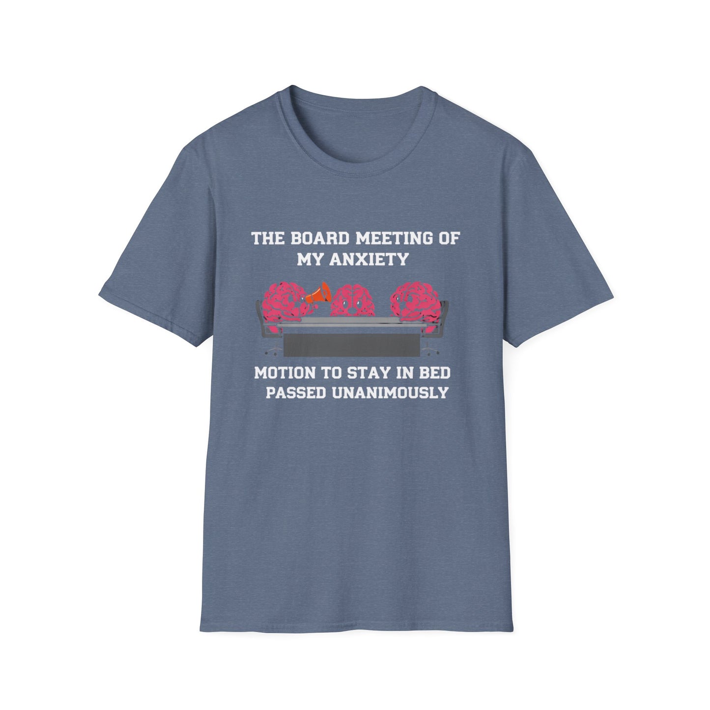 The Board Meeting of My Anxiety Unisex Softstyle T-Shirt
