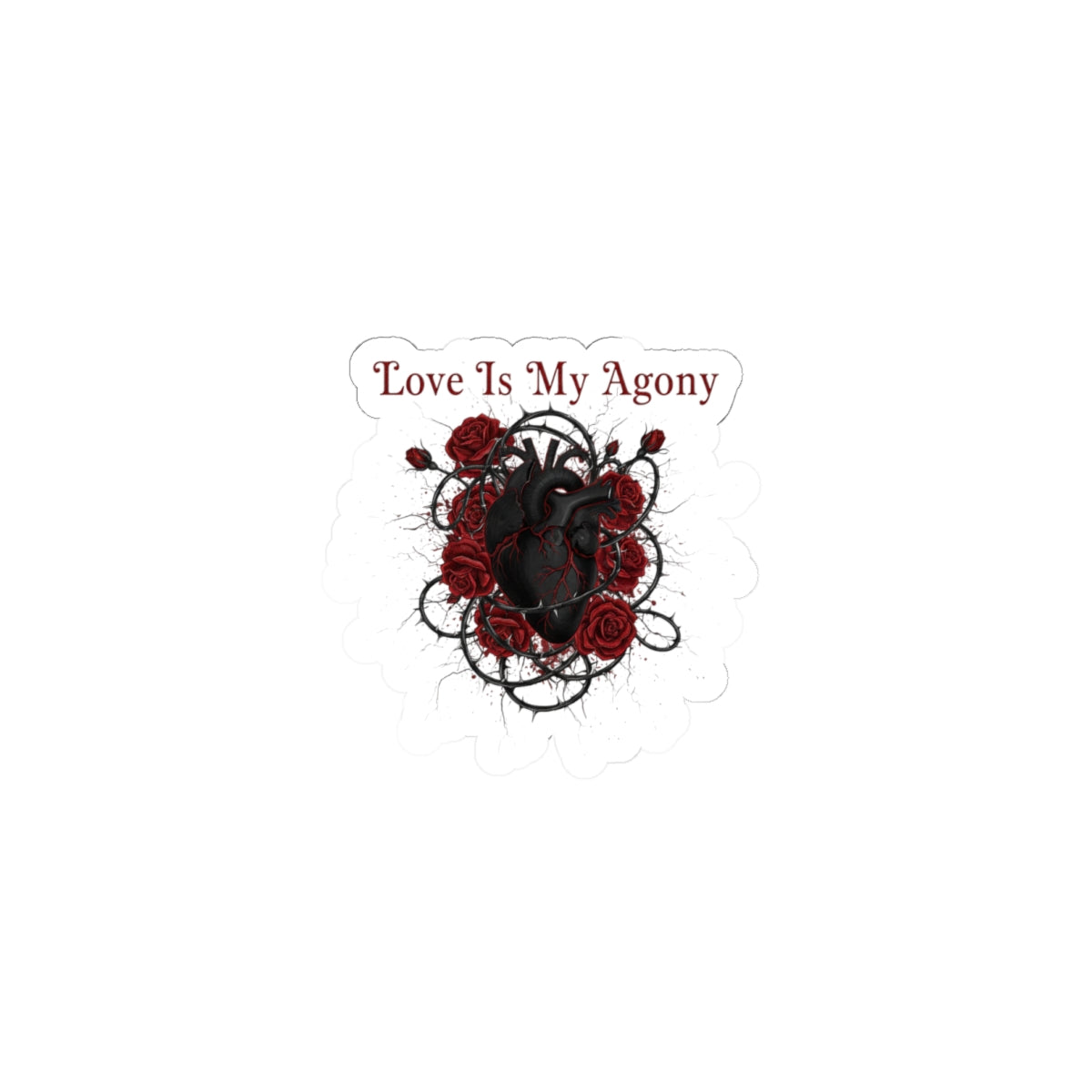 Love Is My Agony Heart Sticker | Goth Valentine, Dark Romance Kiss-Cut Sticker
