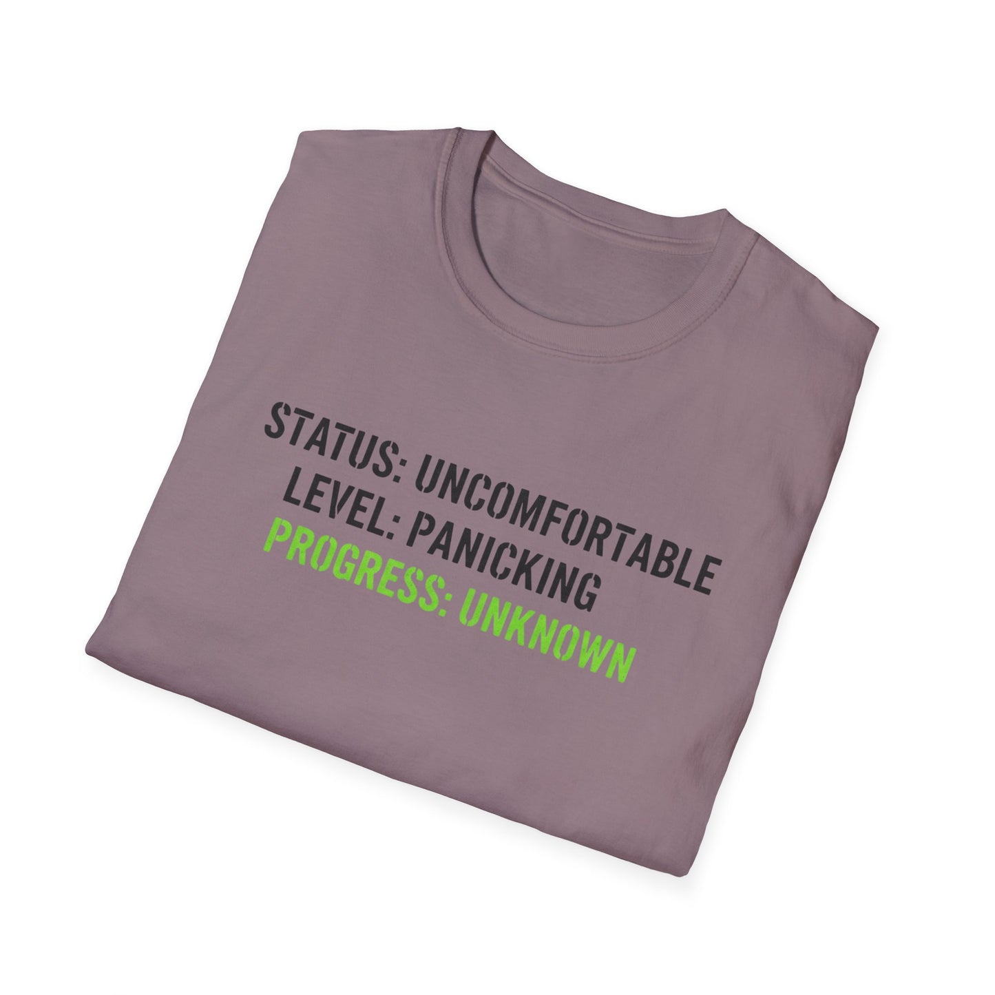 Status: Uncomfortable Unisex Softstyle T-Shirt