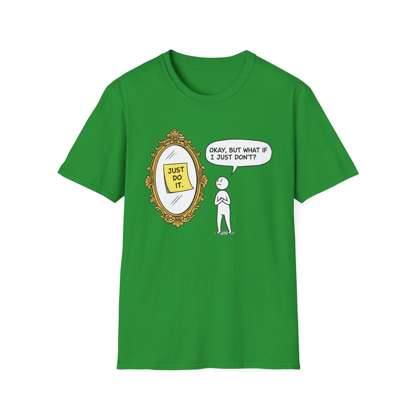 Just Do It Unisex Softstyle T-Shirt