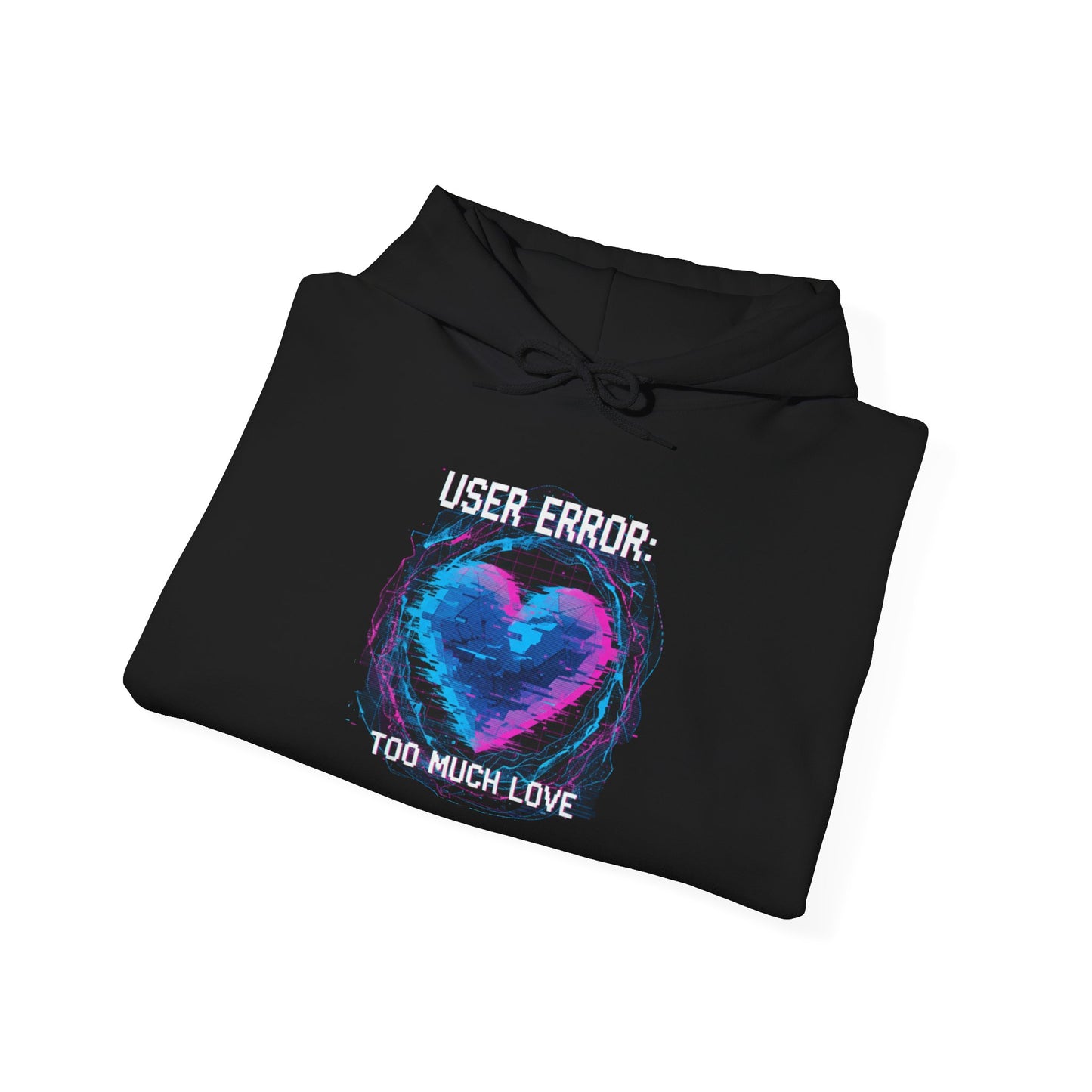 Glitch Heart Graphic Hoodie | Vaporwave Neon Heart, Too Much Love