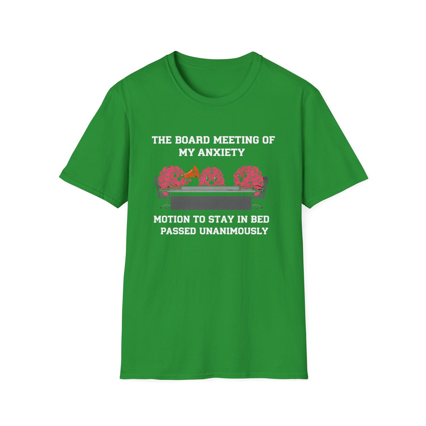 The Board Meeting of My Anxiety Unisex Softstyle T-Shirt