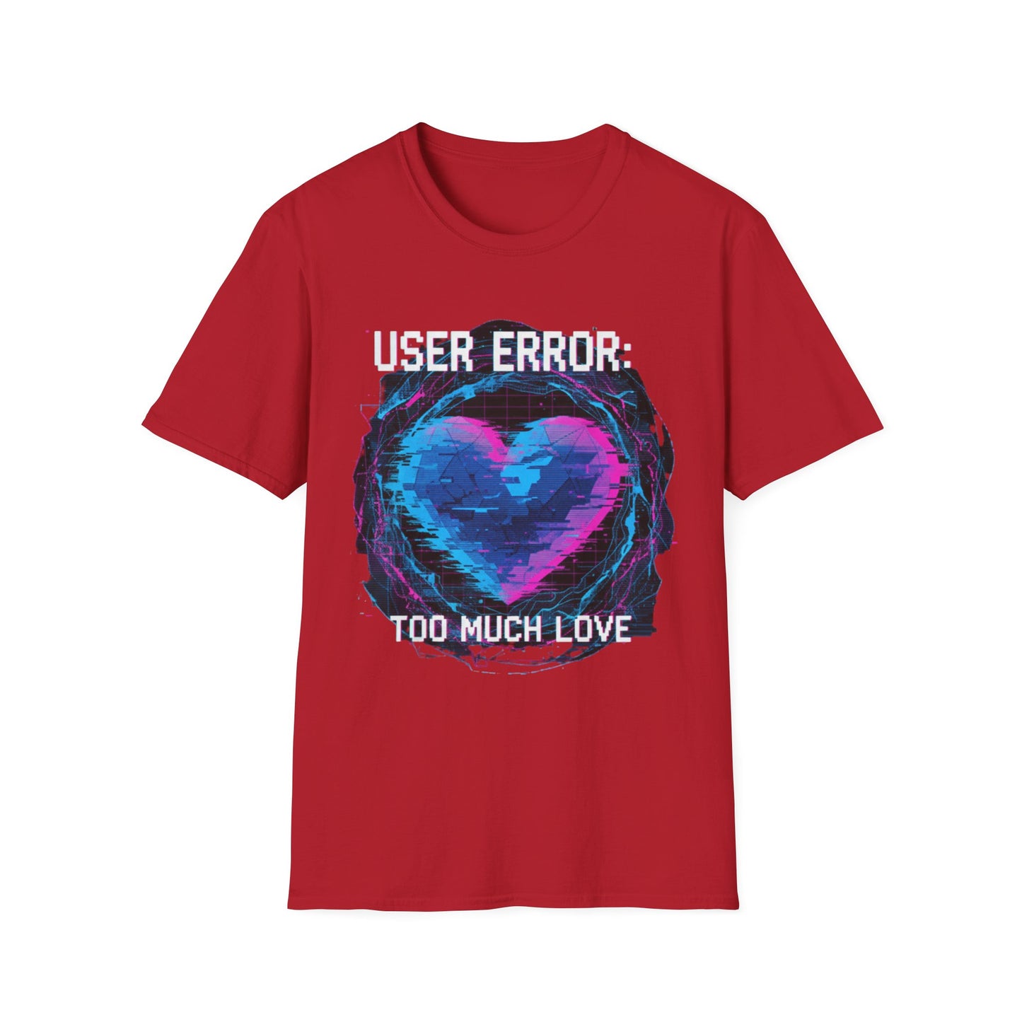 Glitch Heart Too Much Love T-Shirt | Vaporwave Retro Pixel Heart Tee