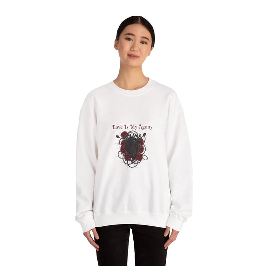 Love Is My Agony Sweatshirt | Goth Valentine, Dark Romance, Black Rose Emblem