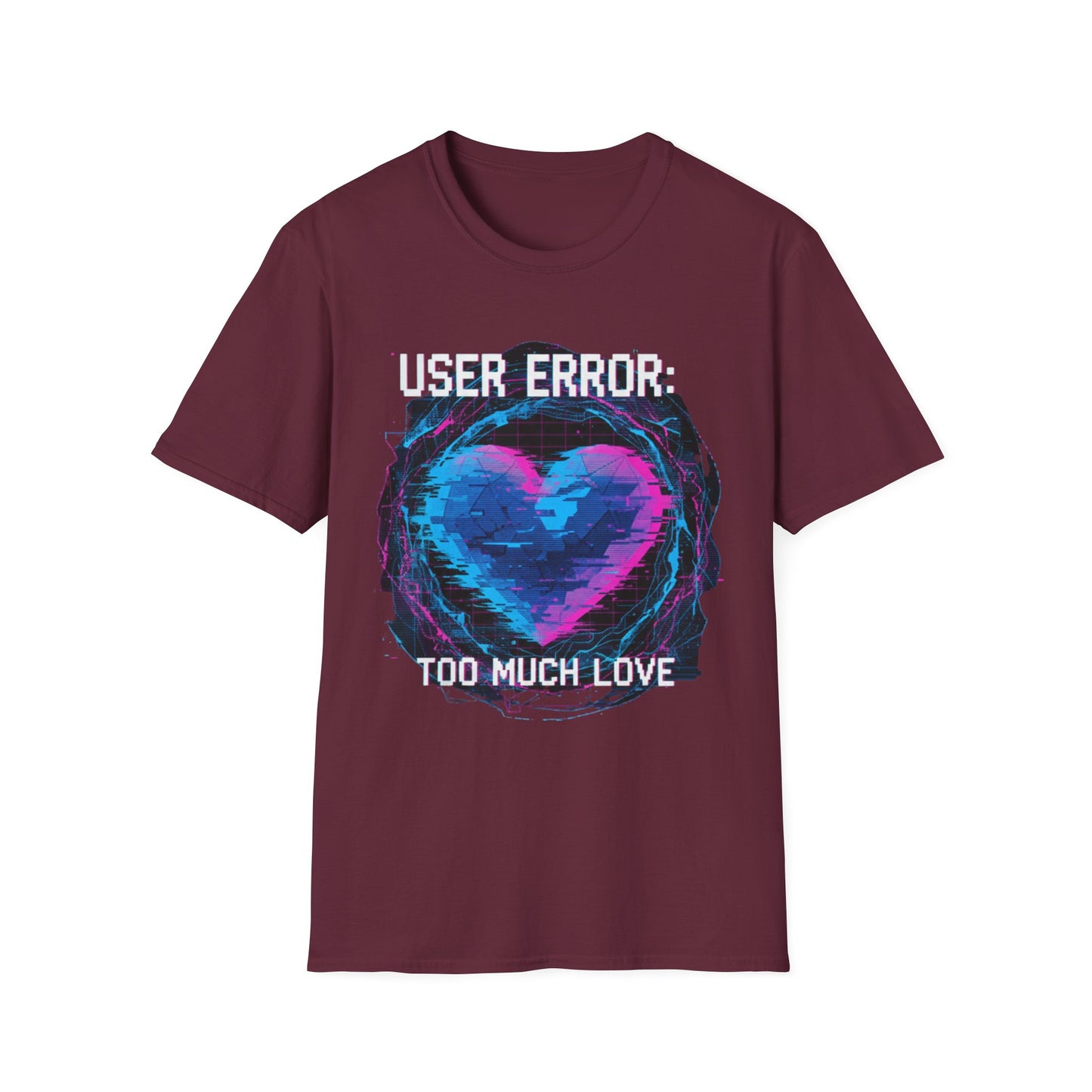Glitch Heart Too Much Love T-Shirt | Vaporwave Retro Pixel Heart Tee