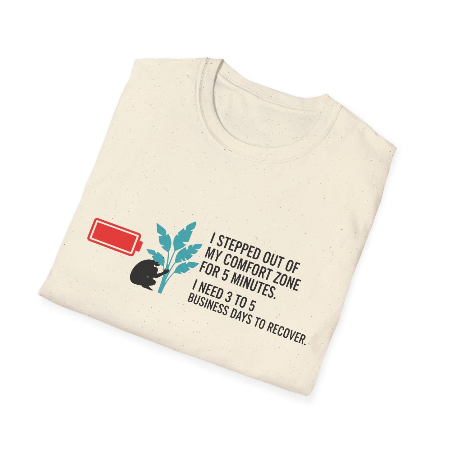 I need 3 to 5 Buisness Days to Recover Unisex Softstyle T-Shirt
