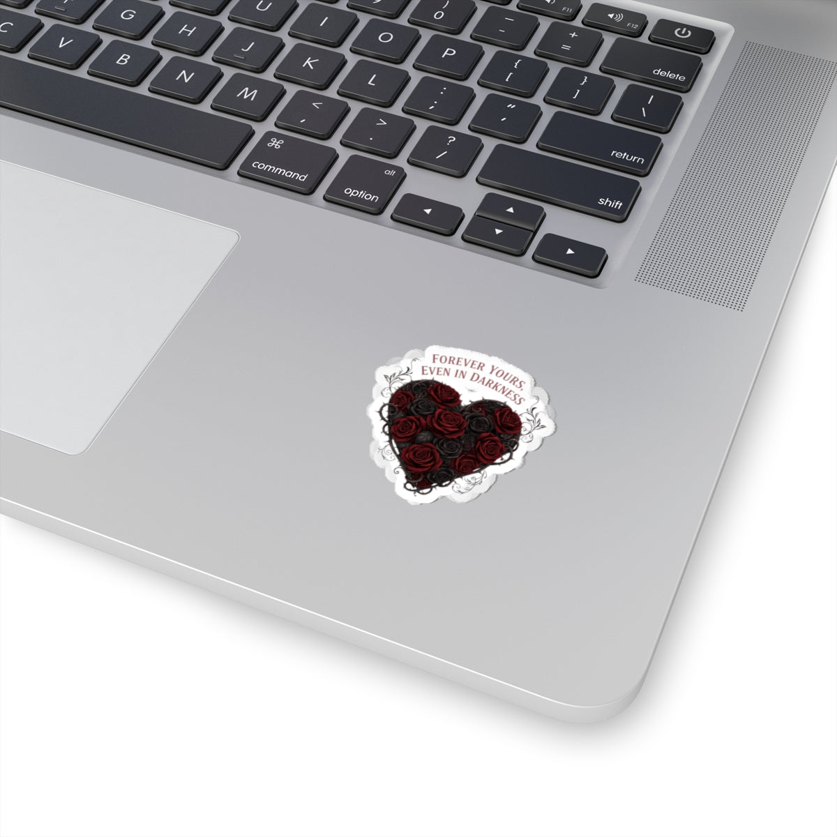 Forever Yours Even in Darkness heart rose sticker | goth valentine, dark romance