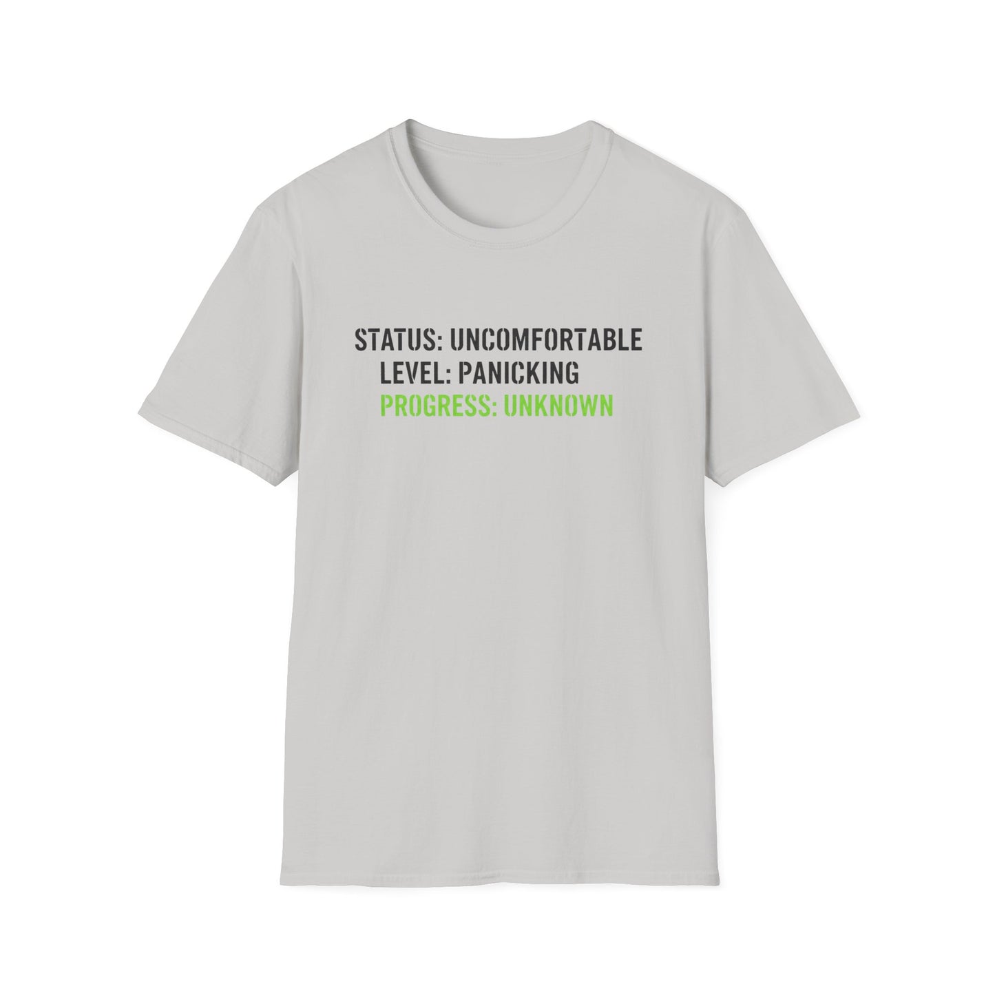 Status: Uncomfortable Unisex Softstyle T-Shirt