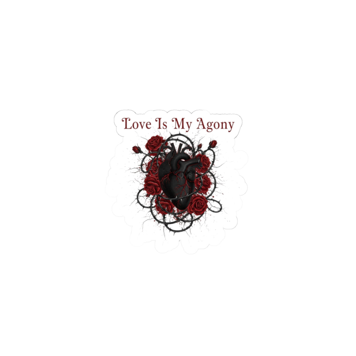 Love Is My Agony Heart Sticker | Goth Valentine, Dark Romance Kiss-Cut Sticker