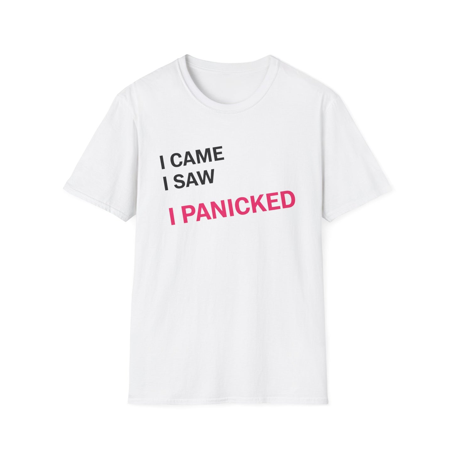 I Came I Saw I panicked Unisex Softstyle T-Shirt