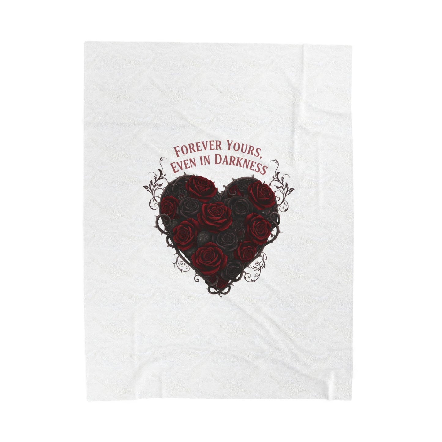 Forever Yours Even in Darkness Velveteen Blanket | Goth Valentine, Black Rose Dark Romance