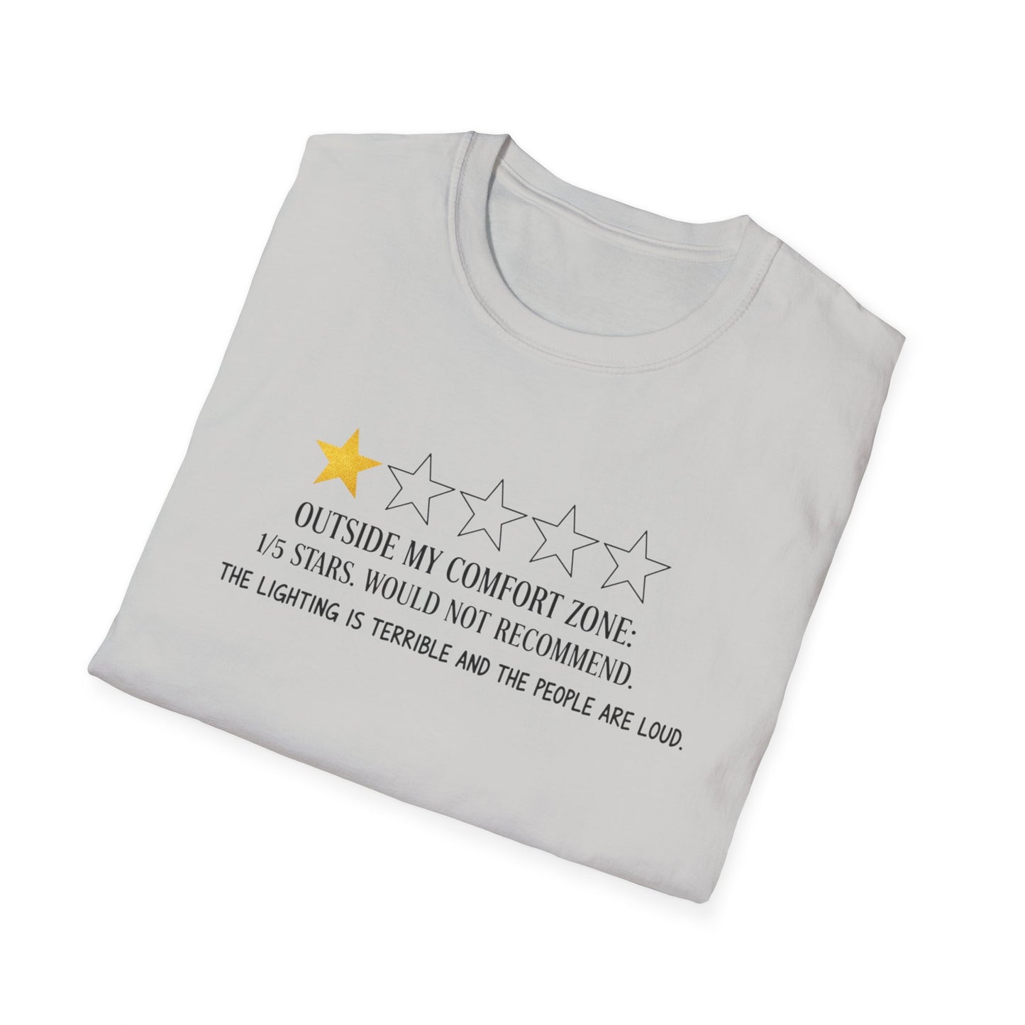 Outside My Comfort Zone Unisex Softstyle T-Shirt