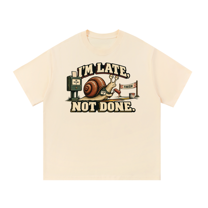Late Is Not Lost