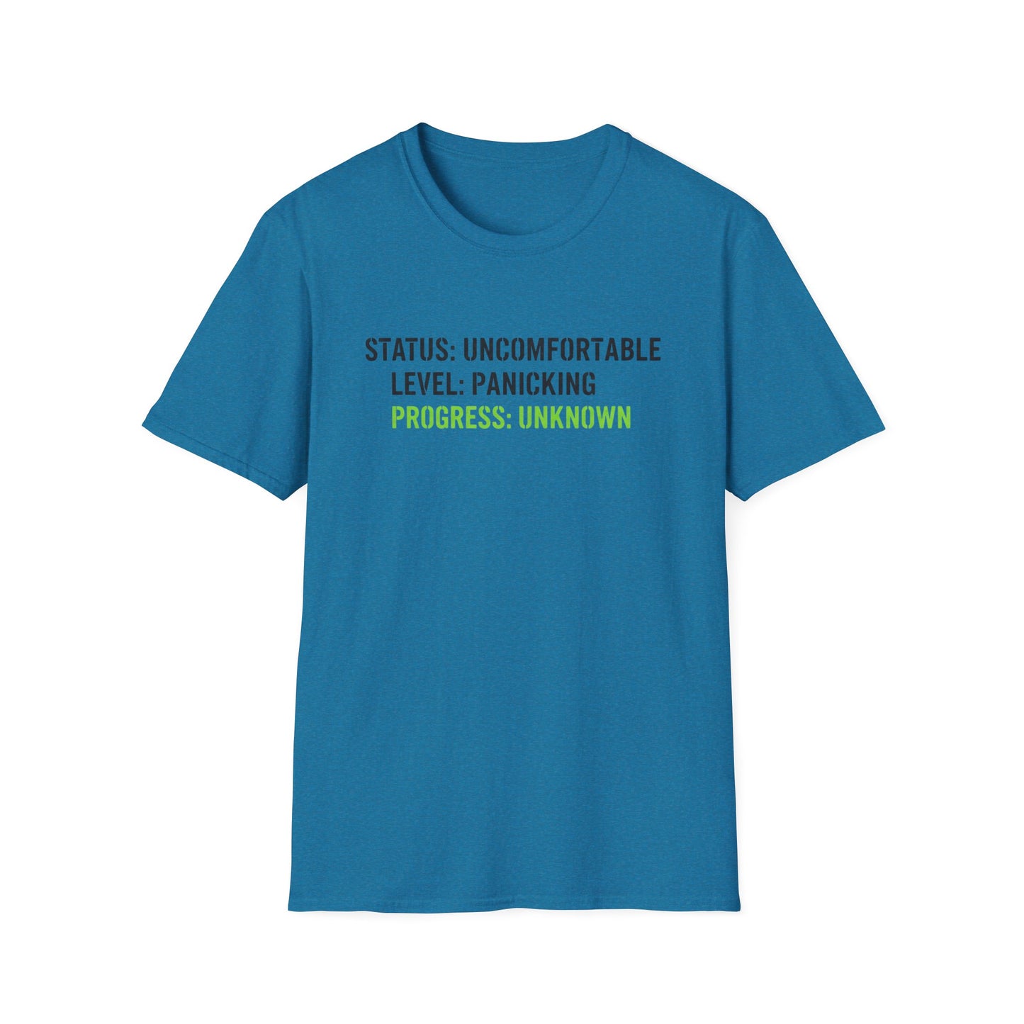 Status: Uncomfortable Unisex Softstyle T-Shirt