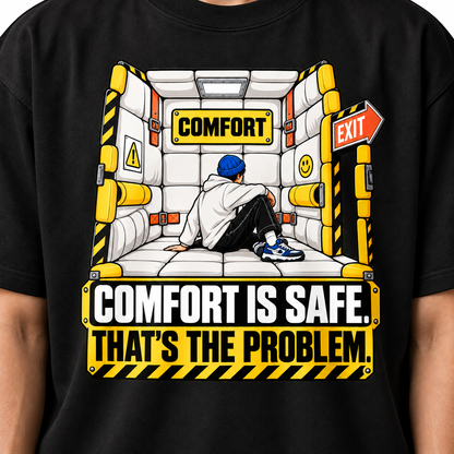 Comfort Comes With Walls