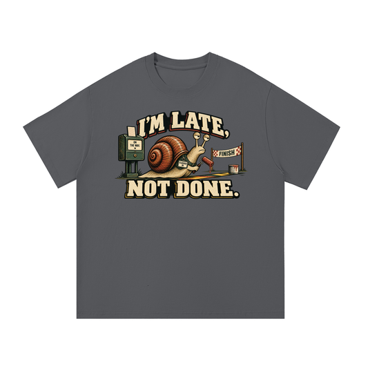 Late Is Not Lost