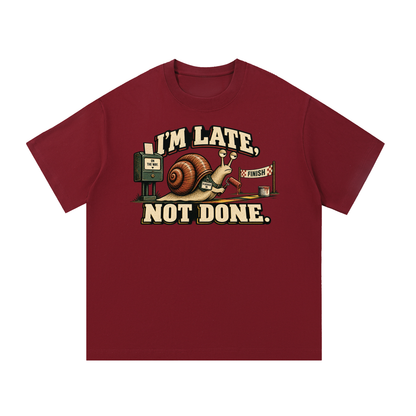 Late Is Not Lost