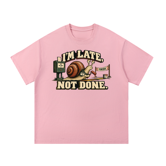 Late Is Not Lost